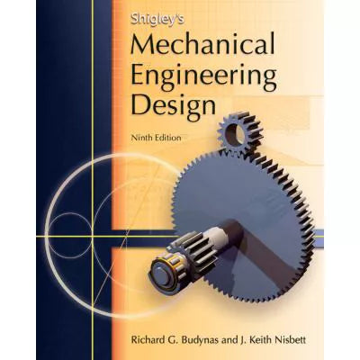Shigley's Mechanical Engineering Design (w/out Access)