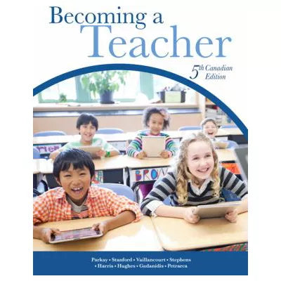 Becoming a Teacher (w/out Access Code)CANADIAN