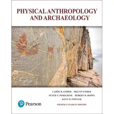 Physical Anthropology &amp; Archaeology, Fourth Canadian Edition