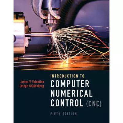 Introduction to Computer Numerical Control (CNC)