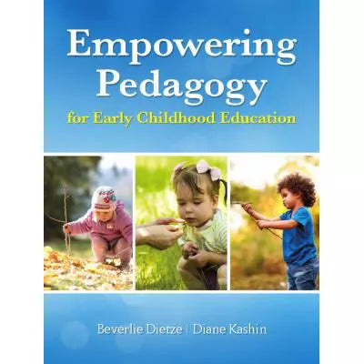 Empowering Pedagogy for Early Childhood Education