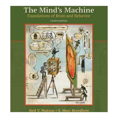 The Mind's Machine