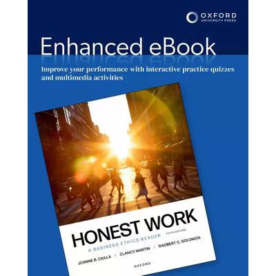 Honest Work : A Business Ethics Reader