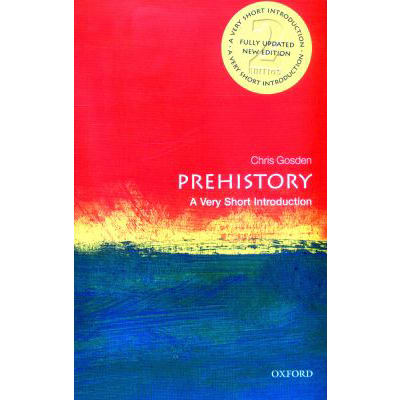 Prehistory: A Very Short Introduction