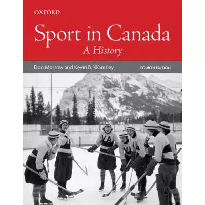 Sport in Canada: A History