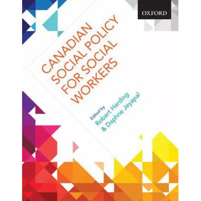 Canadian Social Policy for Social Workers