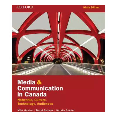 Media &amp; Communication in Canada