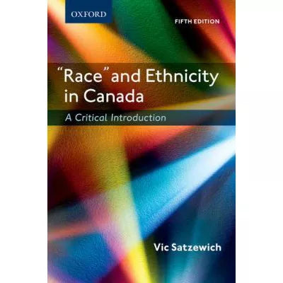 'Race' &amp; Ethnicity in Canada