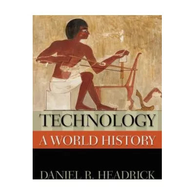 Technology: A World History