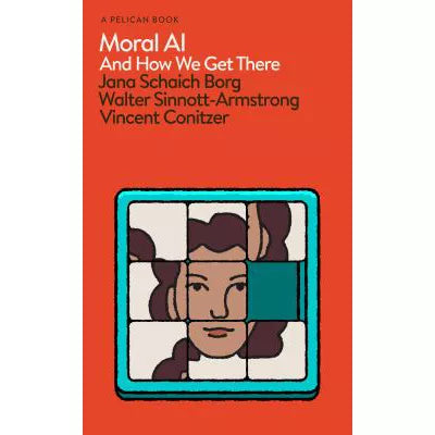 Moral AI: And How We Get There