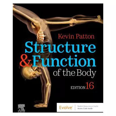 Structure &amp; Function of the Body