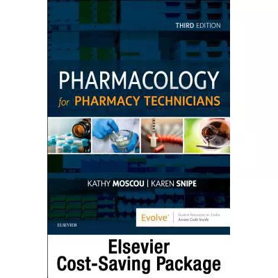 Pharmacology for Pharmacy Technicians - Text &amp; Workbook Package