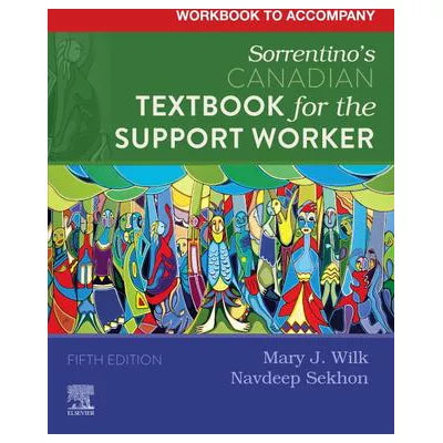 Workbook to Accompany Sorrentino's Canadian Textbook for the Support Worker - E-Book