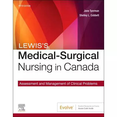 Lewis's Medical-Surgical Nursing in Canada - E-Book : Lewis's Medical-Surgical Nursing in Canada - E-Book