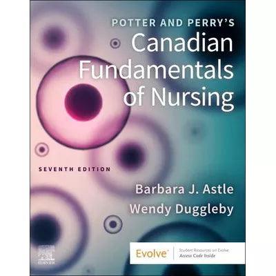 Potter and Perry's Canadian Fundamentals of Nursing - E-Book