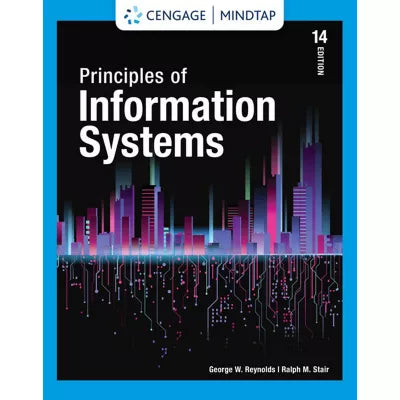 MindTap Instant Access (12 Months/Multi Term) for Stair/Reynolds Prin of Information Systems