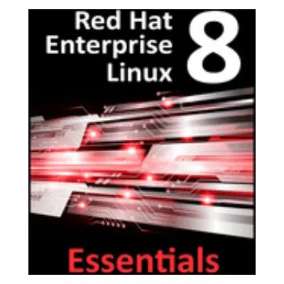Red Hat Enterprise Linux 8 Essentials