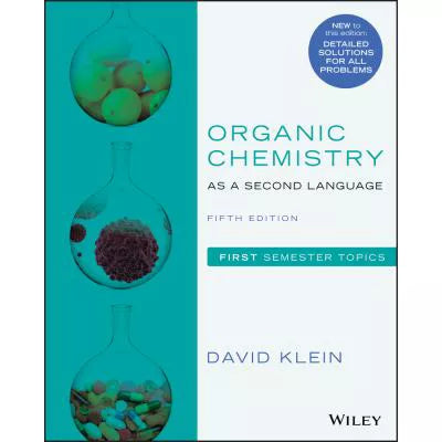 Organic Chemistry as a Second Language: First Semester Topics