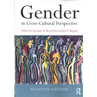 Gender in Cross-Cultural Perspective (w/out MySearchLab)