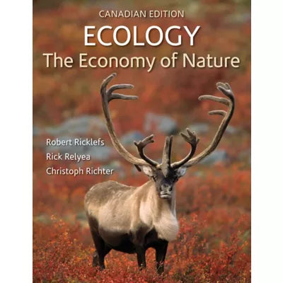 Ecology: The Economy of Nature (Canadian Edition)