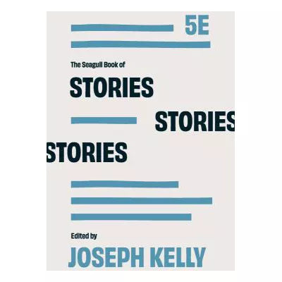 The Seagull Book of Stories (Fifth Edition)
