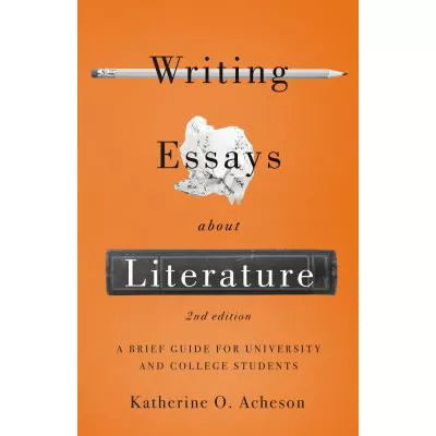 Writing Essays About Literature, Second Edition (ePub)