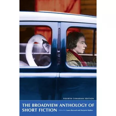 Broadview Anthology of Short Fiction (4th Canadian Ed)
