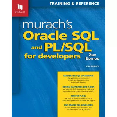 Murach's Oracle SQL &amp; PL/SQL for Developers, 2nd Edition