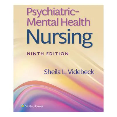 Psychiatric-Mental Health Nursing